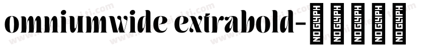 omniumwide extrabold字体转换
